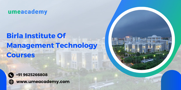 Birla Institute Of Management Technology Courses